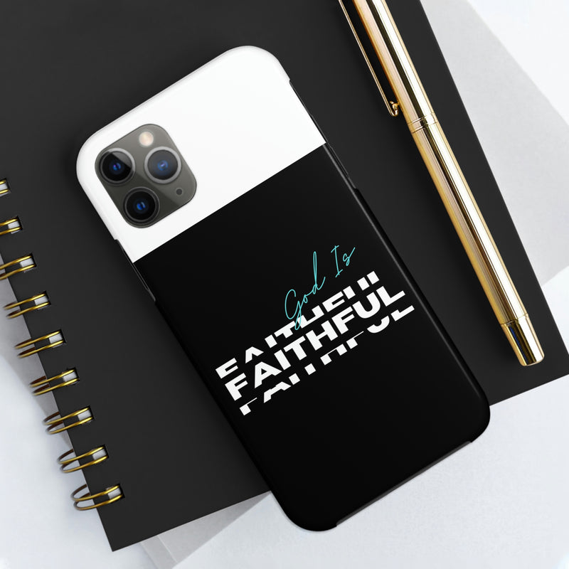 God is Faithful Tough Phone Cases, Case-Mate