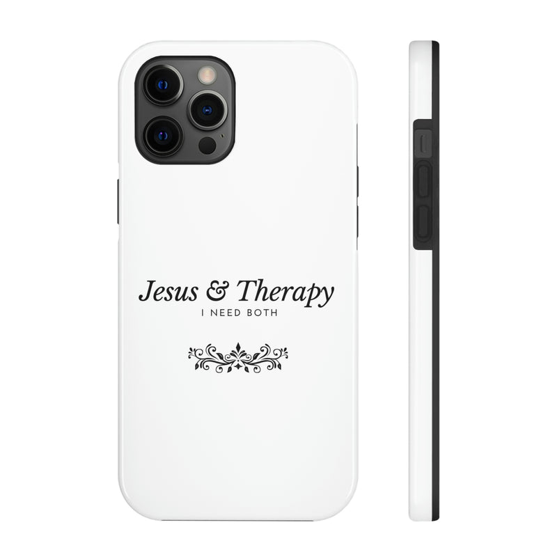 Jesus & Therapy – I Need Both Tough Phone Cases, Case-Mate