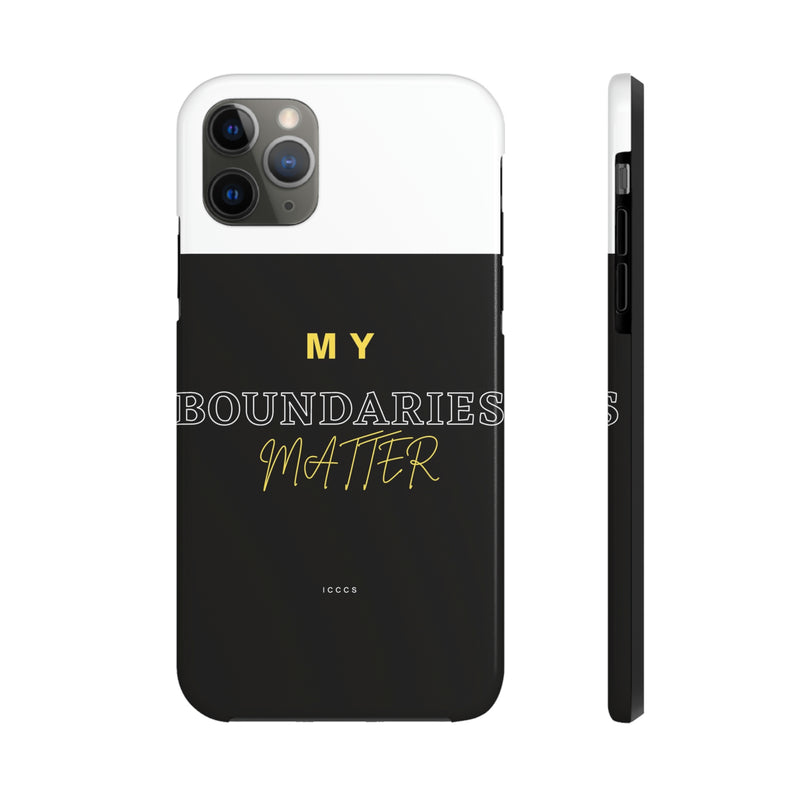 My Boundaries Matter Tough Phone Cases, Case-Mate