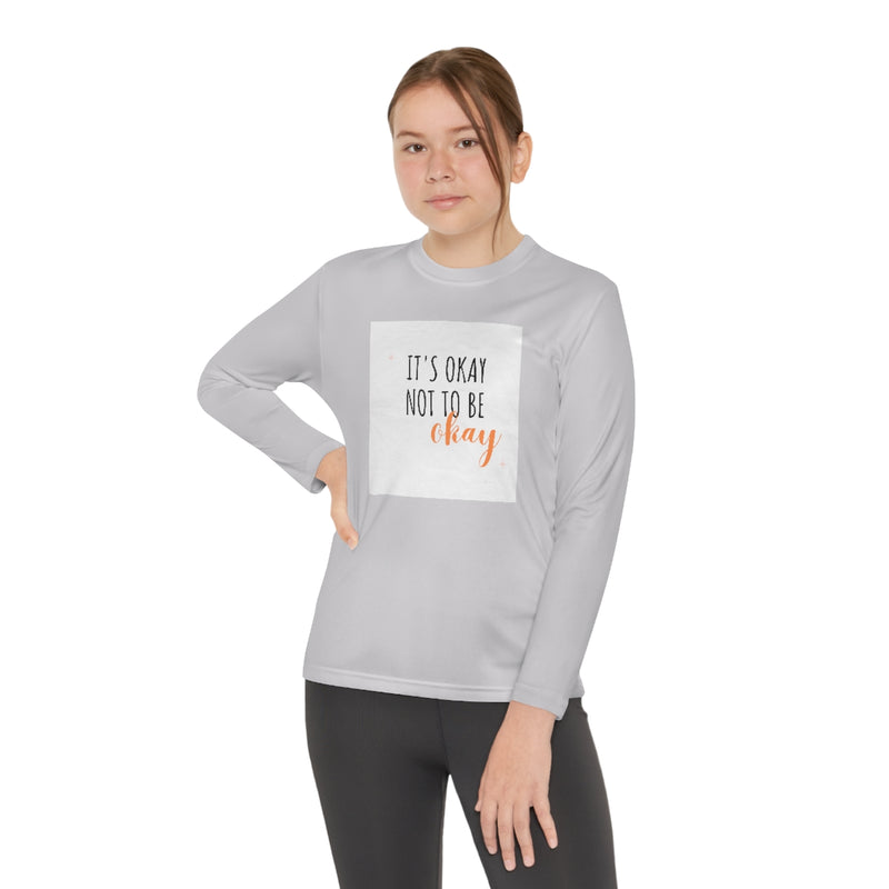 It’s okay to not be okay long sleeve shirt