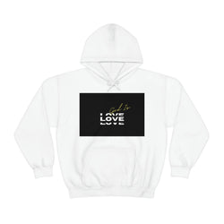 God Is Love Unisex Heavy Blend™ Hooded Sweatshirt