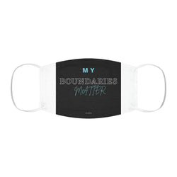 My Boundaries Matter Snug-Fit Polyester Face Mask