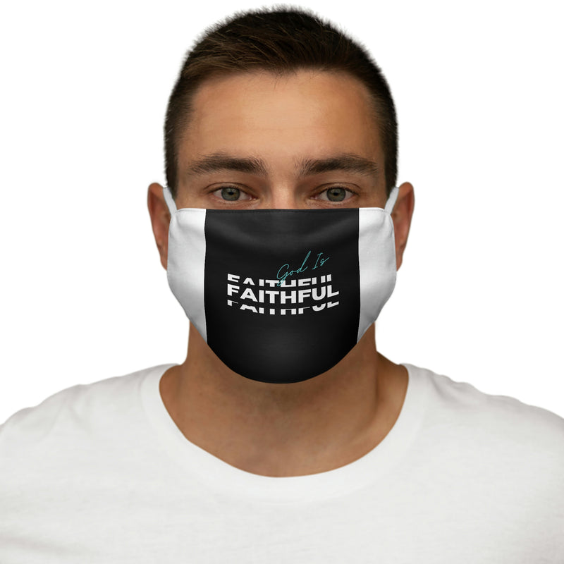 God is Faithful Snug-Fit Polyester Face Mask