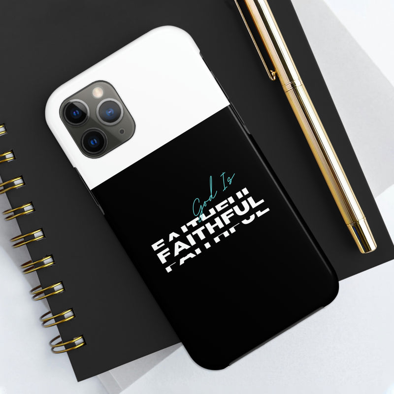 God is Faithful Tough Phone Cases, Case-Mate