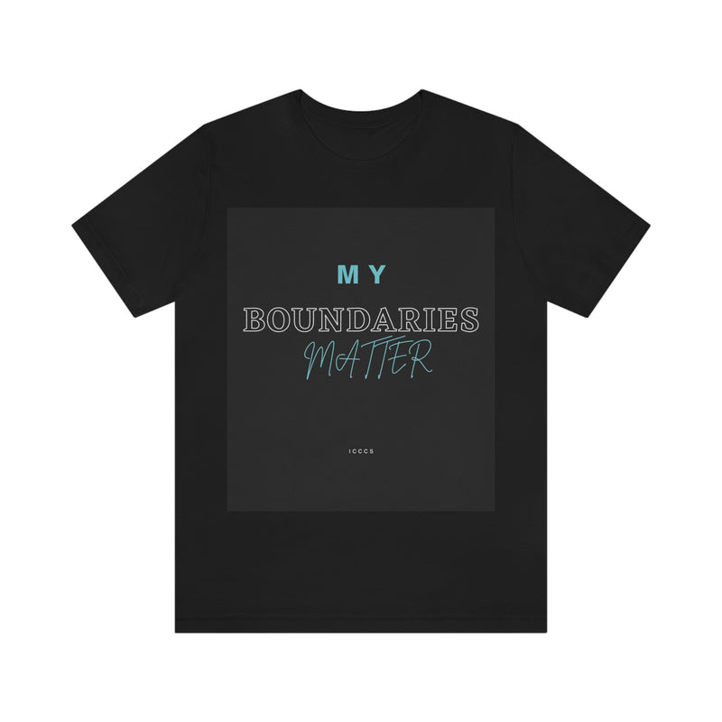 My Boundaries Matter Unisex Jersey Short Sleeve Tee