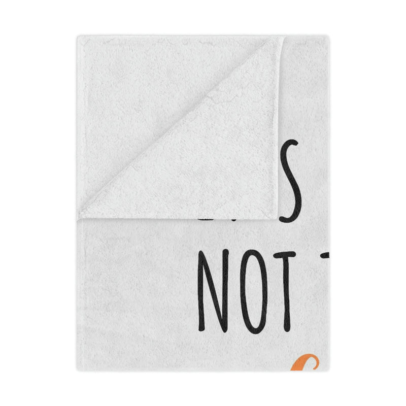 It's Okay To Not Be Okay Minky Blanket