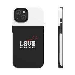 God is Love Tough Phone Cases, Case-Mate