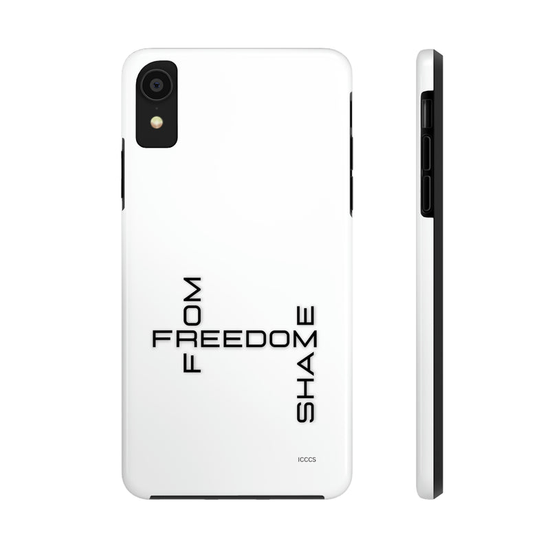 Freedom From Shame Tough Phone Cases, Case-Mate