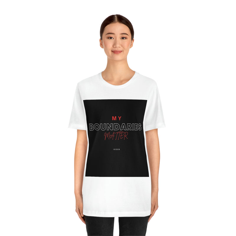 My Boundaries Matter Unisex Jersey Short Sleeve Tee