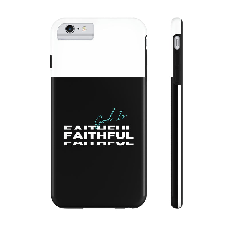 God is Faithful Tough Phone Cases, Case-Mate