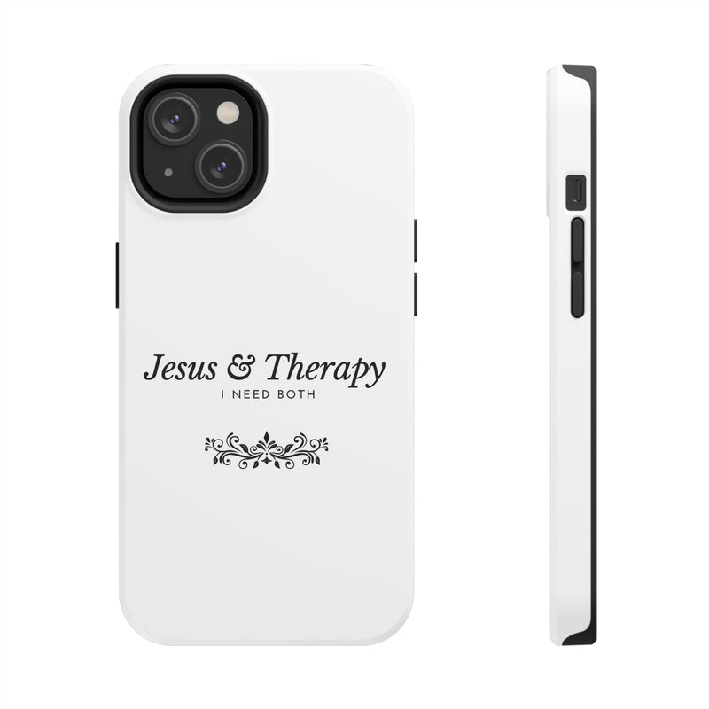 Jesus & Therapy – I Need Both Tough Phone Cases, Case-Mate