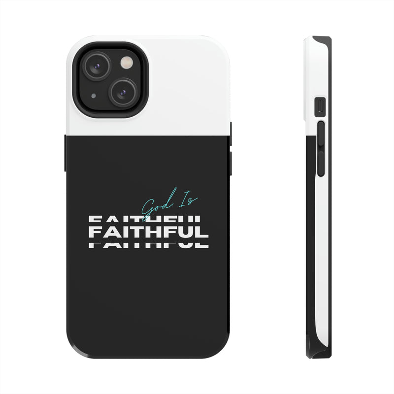 God is Faithful Tough Phone Cases, Case-Mate