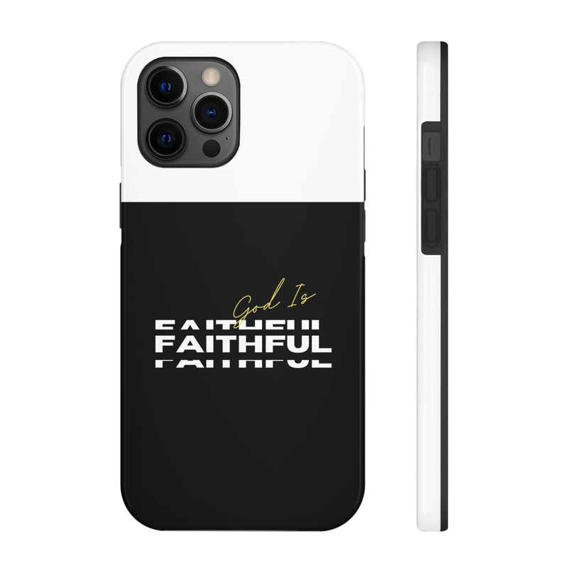 God is Faithful Tough Phone Cases, Case-Mate