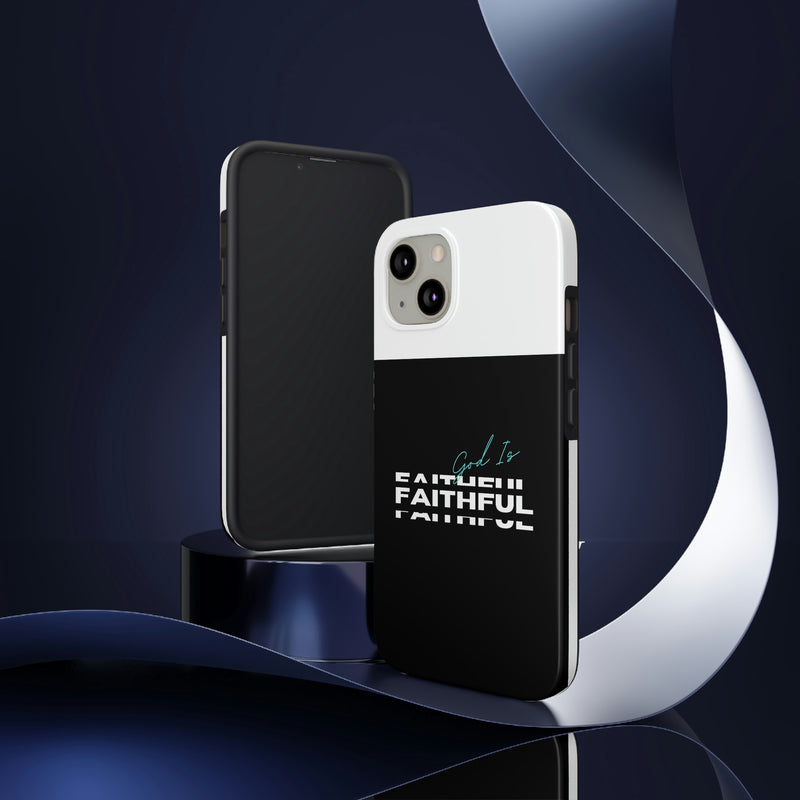 God is Faithful Tough Phone Cases, Case-Mate