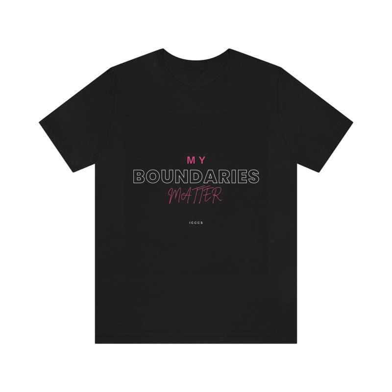 My Boundaries Matter Unisex Jersey Short Sleeve Tee