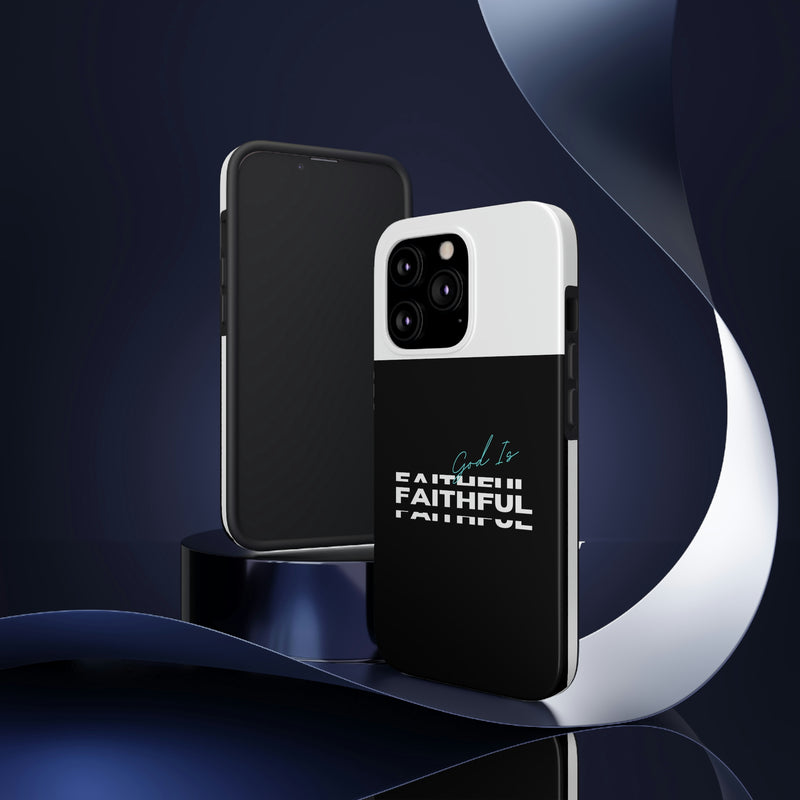 God is Faithful Tough Phone Cases, Case-Mate