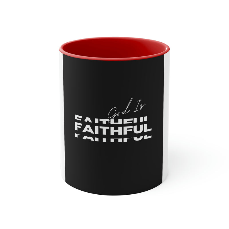 God is Faithful Accent Coffee Mug, 11oz