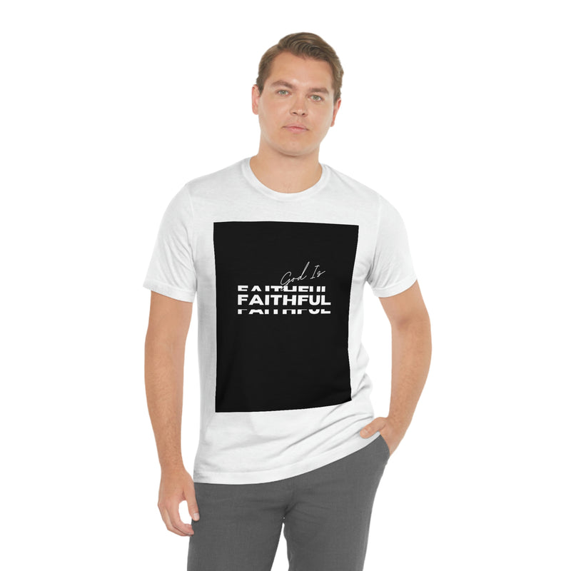 God is Faithful Unisex Jersey Short Sleeve Tee