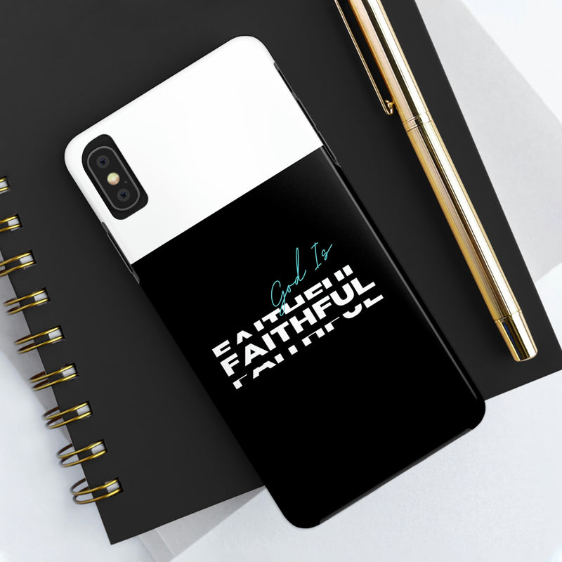 God is Faithful Tough Phone Cases, Case-Mate