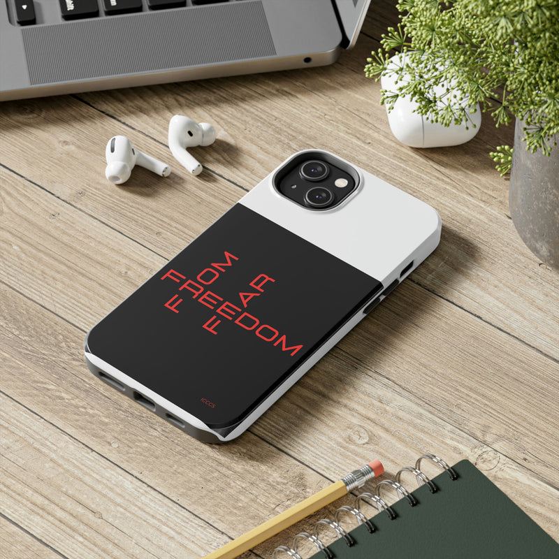 Freedom From Fear Tough Phone Cases, Case-Mate