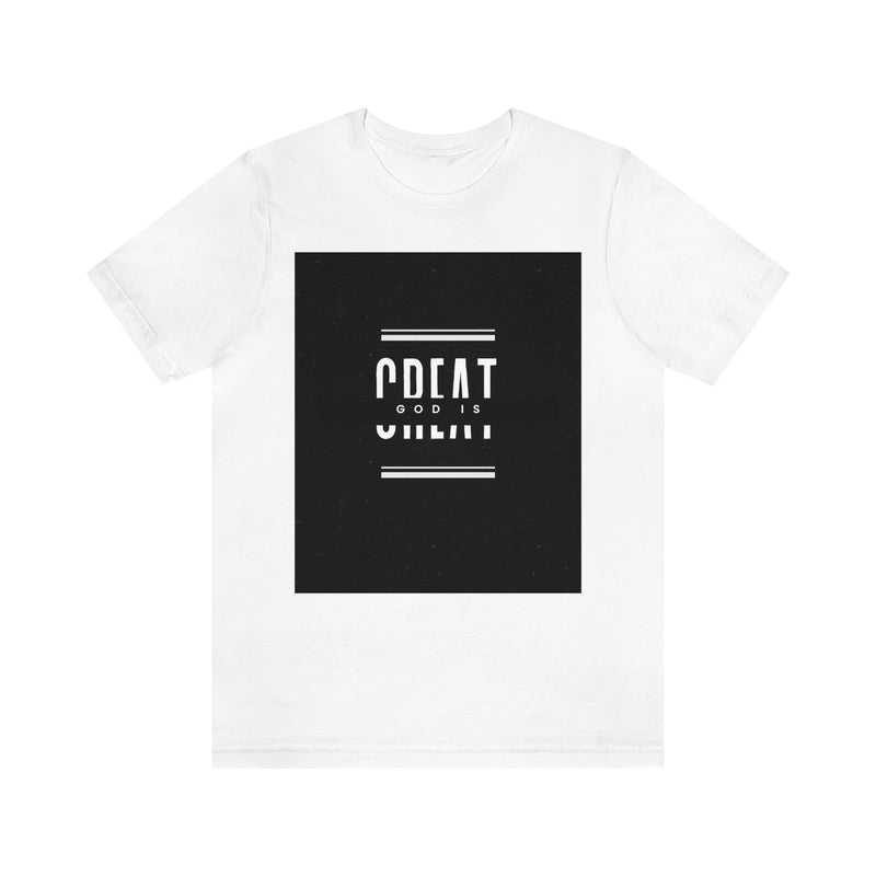 God is Great Unisex Jersey Short Sleeve Tee