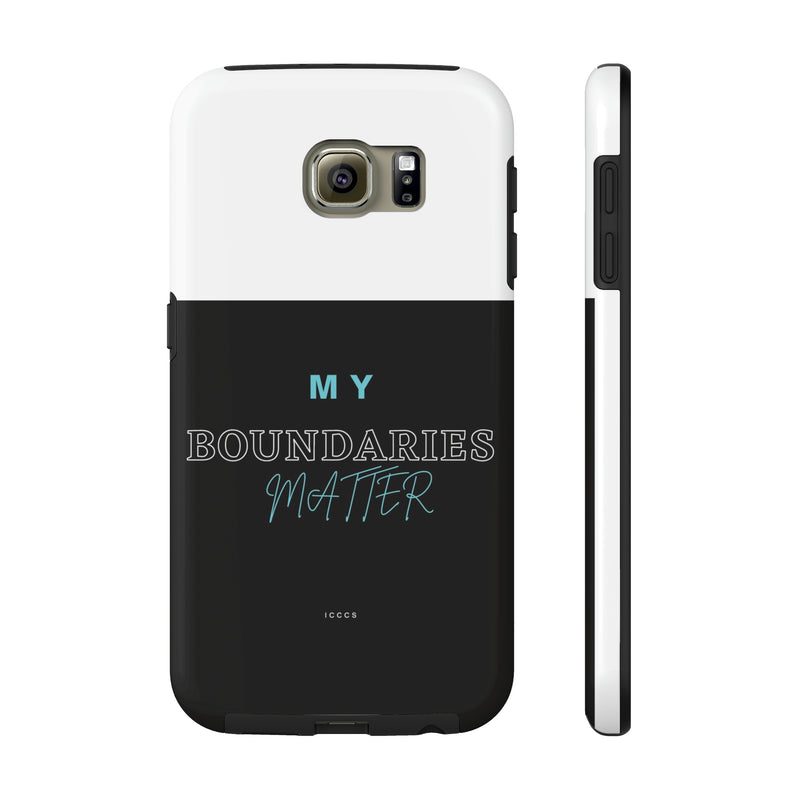 My Boundaries Matter Tough Phone Cases, Case-Mate