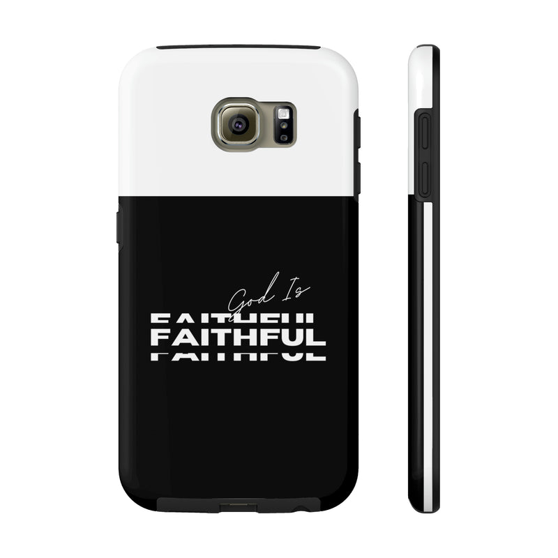 God is Faithful Tough Phone Cases, Case-Mate