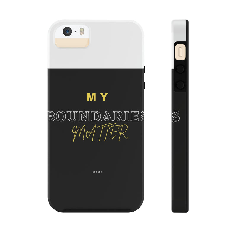 My Boundaries Matter Tough Phone Cases, Case-Mate