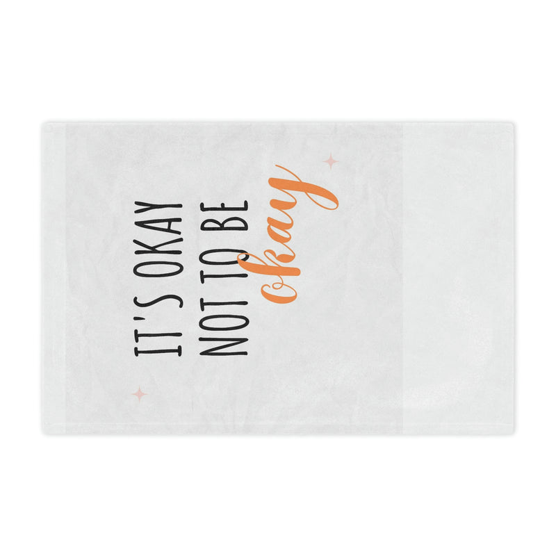 It's Okay To Not Be Okay Minky Blanket