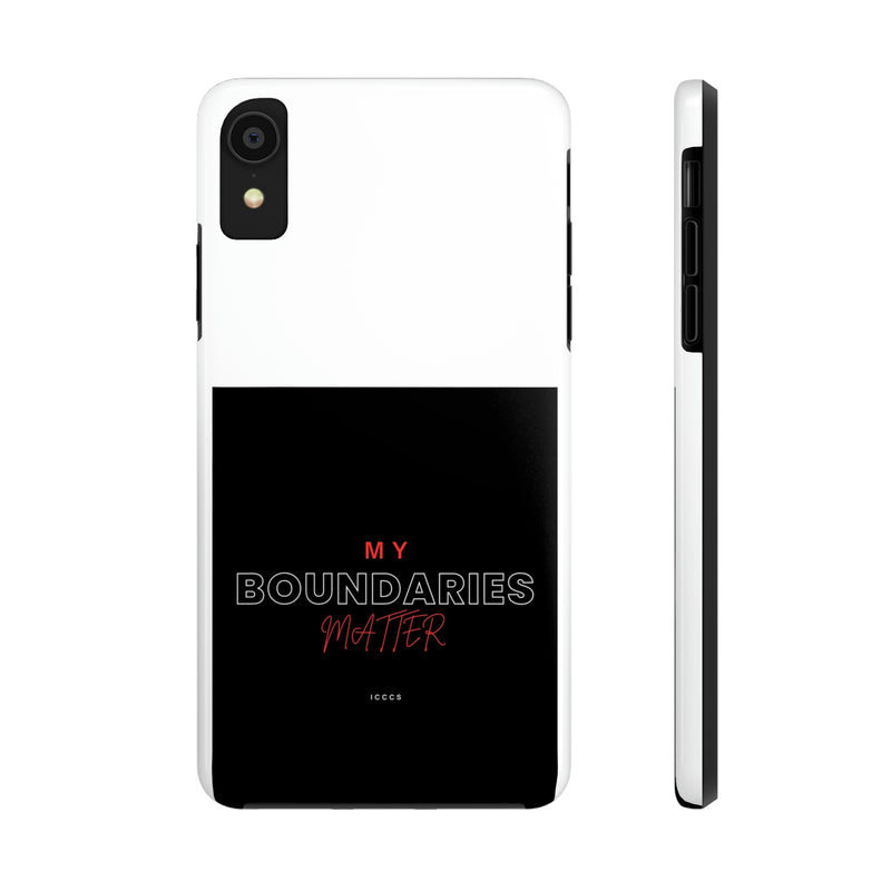 My Boundaries Matter Tough Phone Cases, Case-Mate