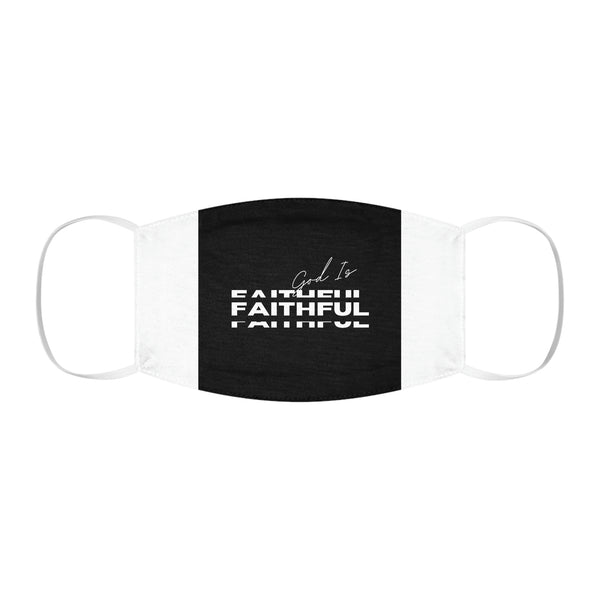 God is Faithful Snug-Fit Polyester Face Mask