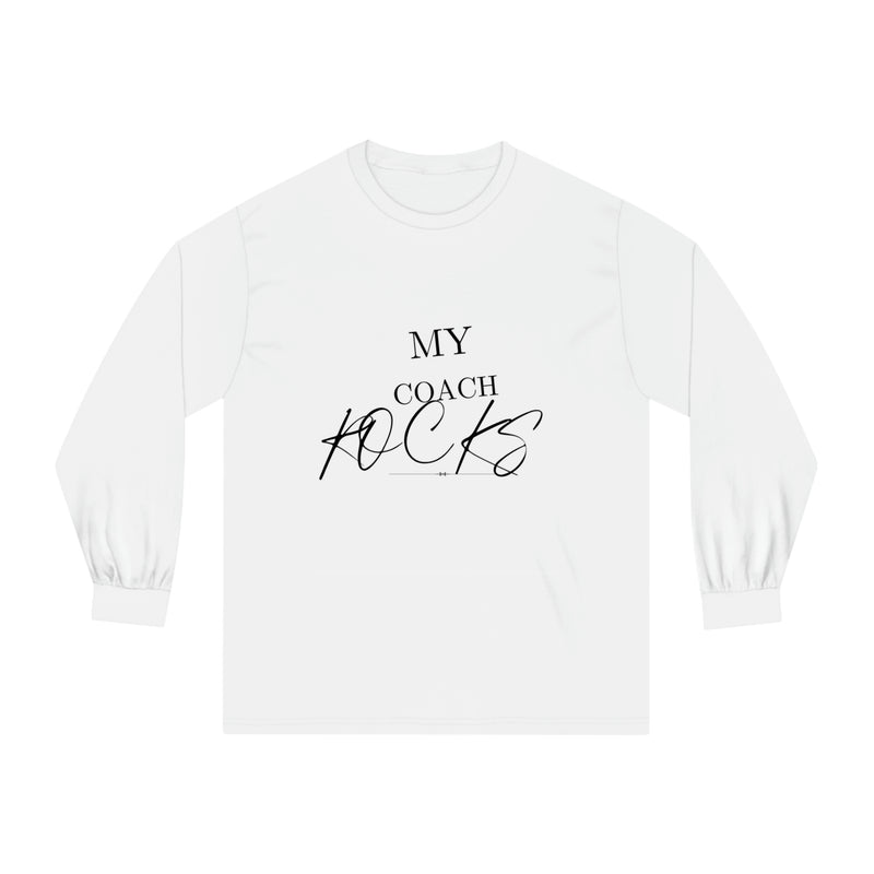 My Coach Rock Unisex Classic Long Sleeve T-Shirt