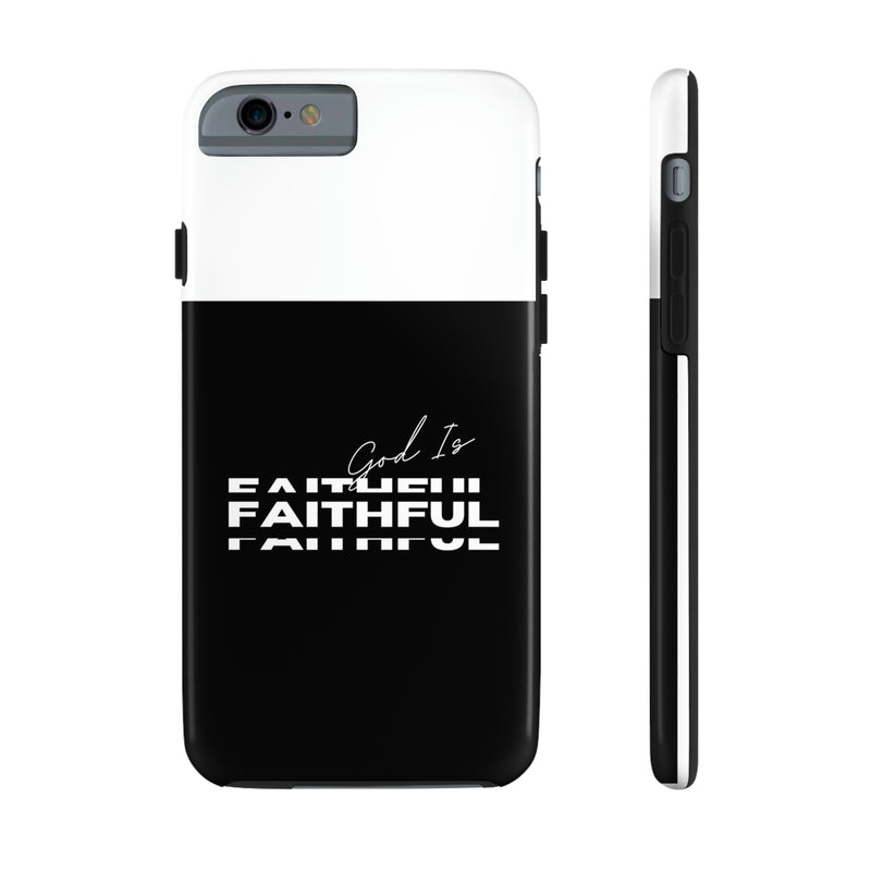 God is Faithful Tough Phone Cases, Case-Mate