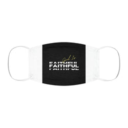 God is Faithful Snug-Fit Polyester Face Mask