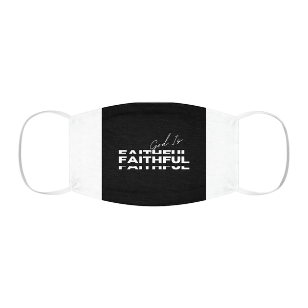 God is Faithful Snug-Fit Polyester Face Mask