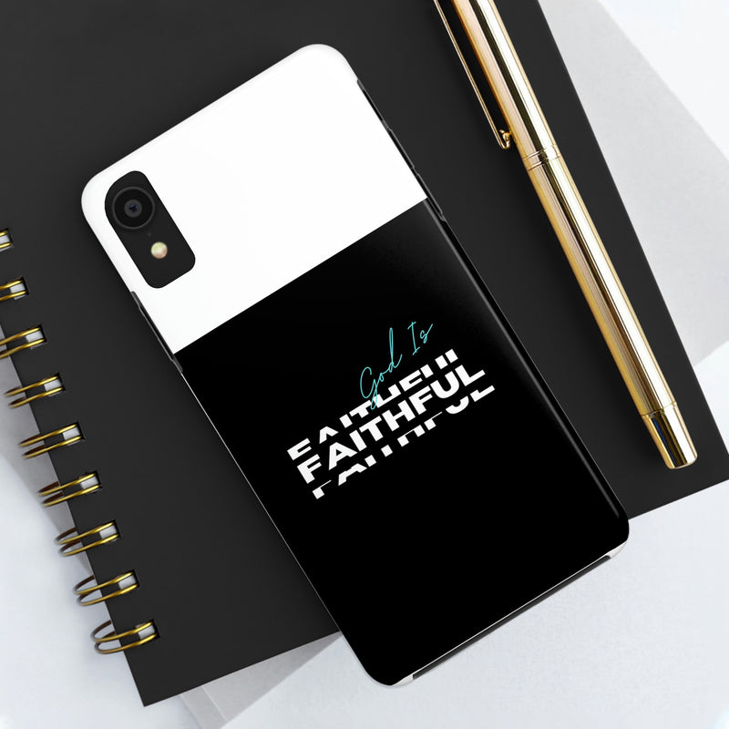 God is Faithful Tough Phone Cases, Case-Mate