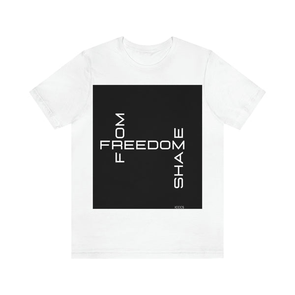 Freedom From Shame Unisex Jersey Short Sleeve Tee