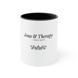 Jesus & Therapy – I Need Both Accent Coffee Mug, 11oz