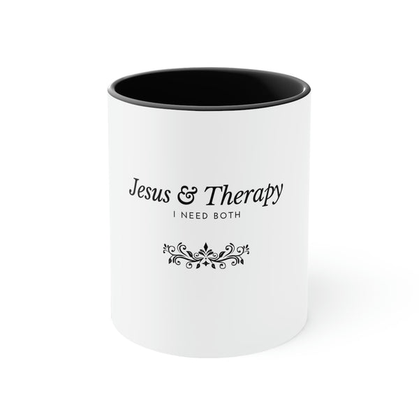 Jesus & Therapy – I Need Both Accent Coffee Mug, 11oz