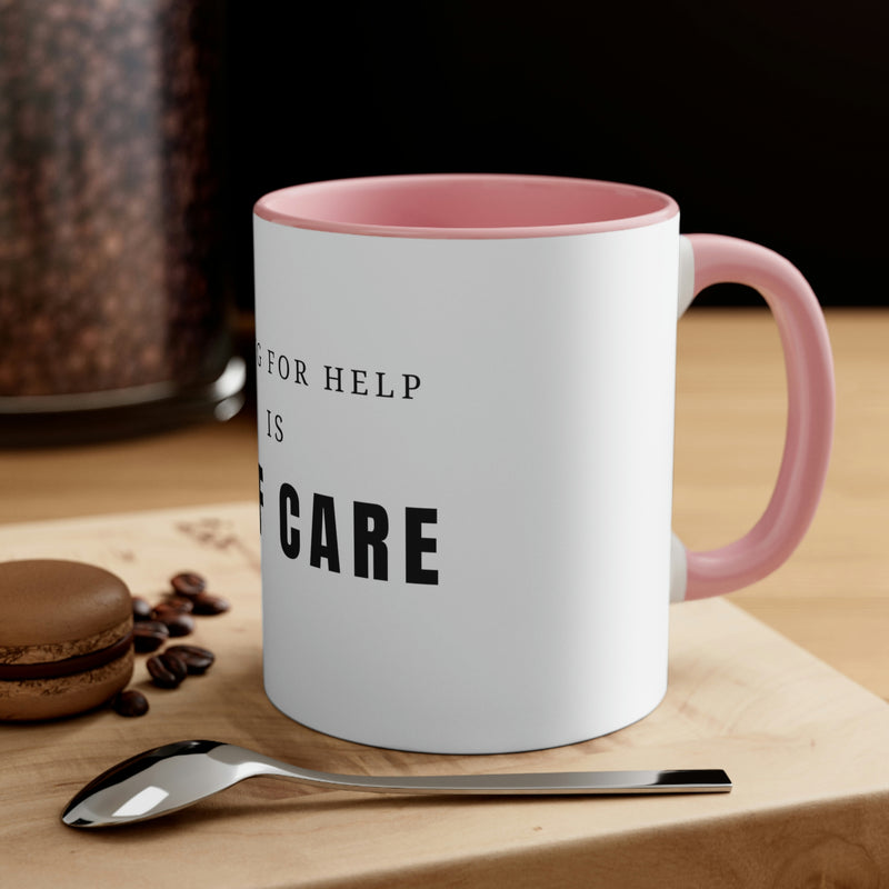 Asking for Help Is Self Care Accent Coffee Mug, 11oz