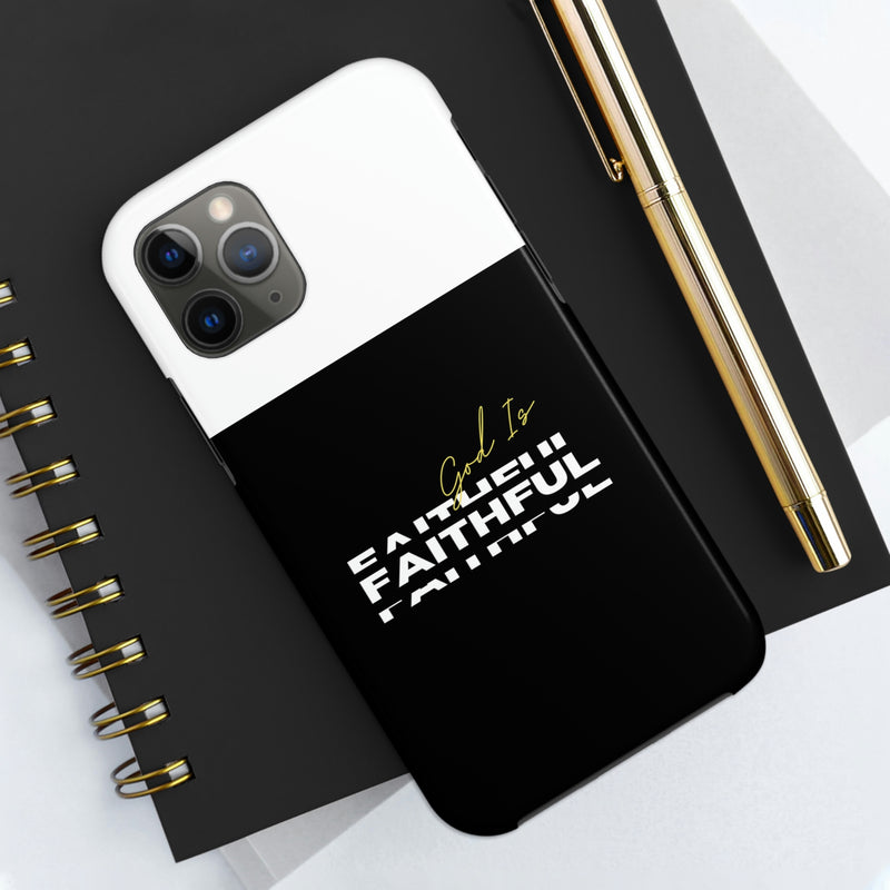 God is Faithful Tough Phone Cases, Case-Mate