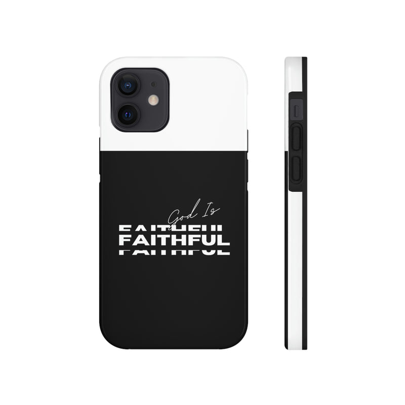 God is Faithful Tough Phone Cases, Case-Mate