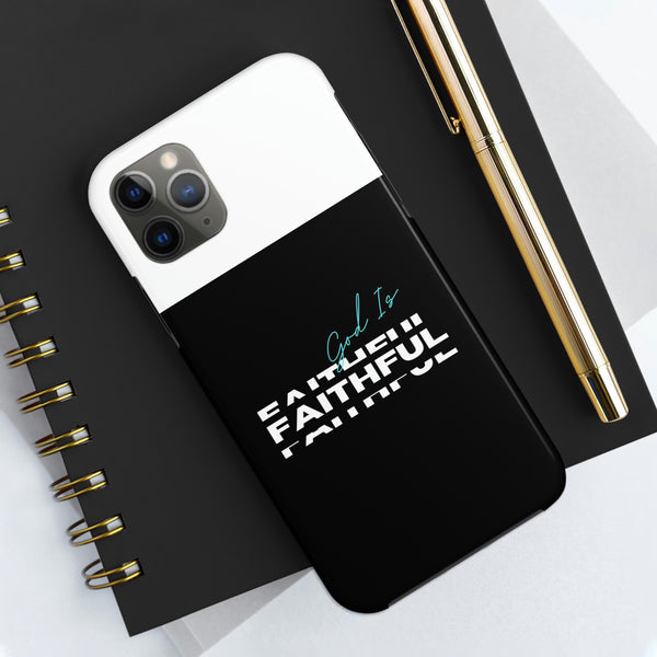 God is Faithful Tough Phone Cases, Case-Mate