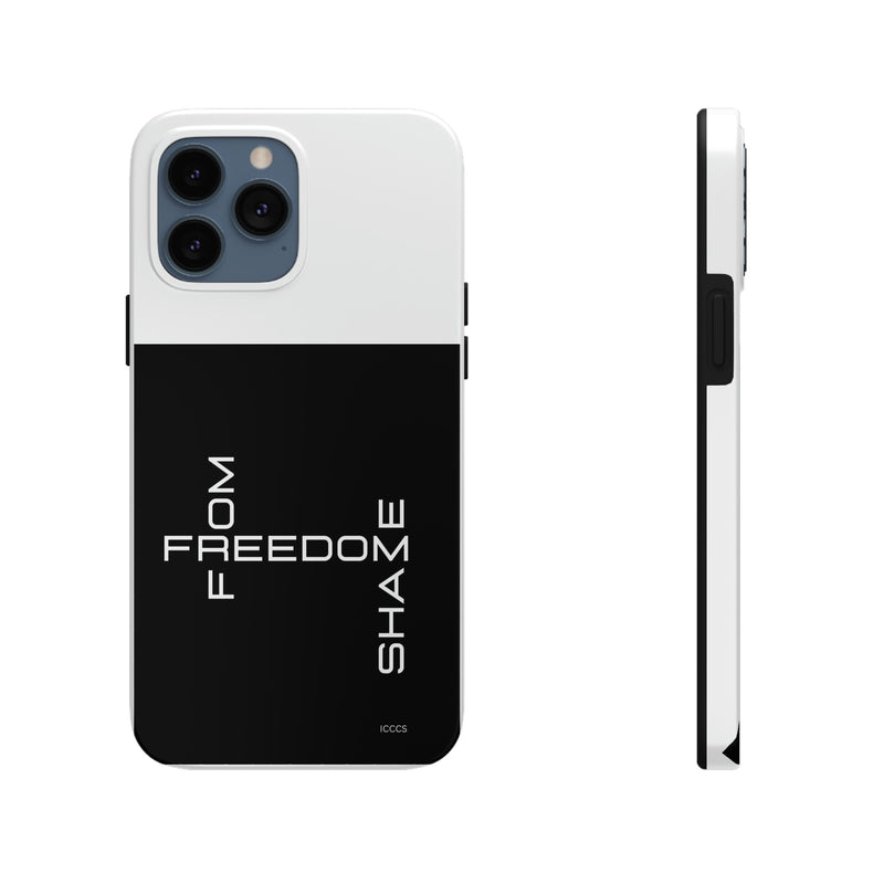 Freedom From Shame Tough Phone Cases, Case-Mate