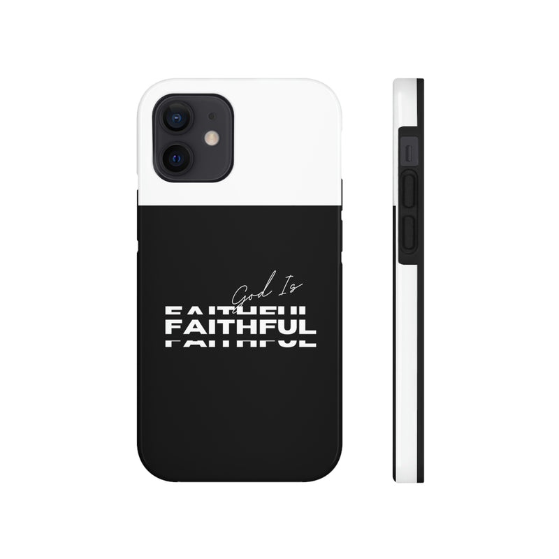 God is Faithful Tough Phone Cases, Case-Mate