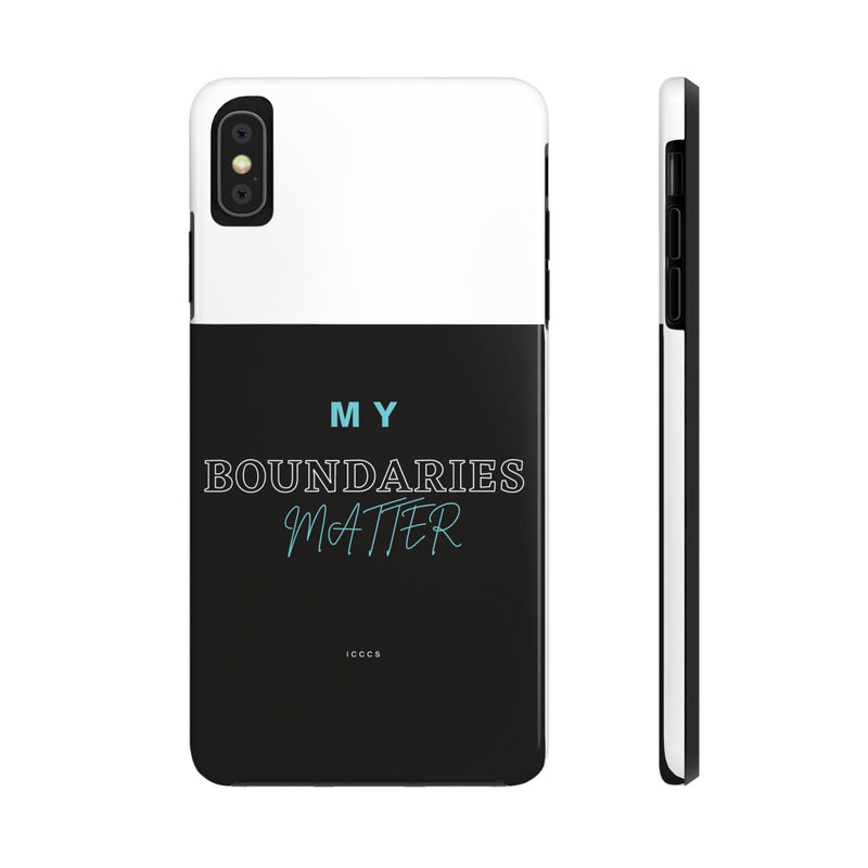 My Boundaries Matter Tough Phone Cases, Case-Mate