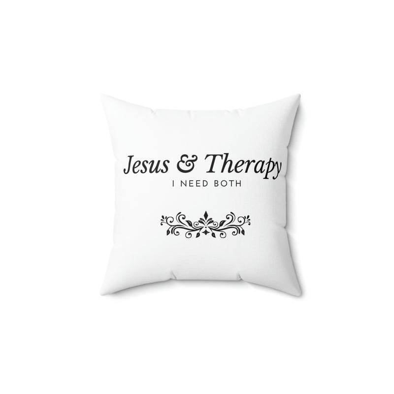 Jesus & Therapy Spun Polyester Square Pillow