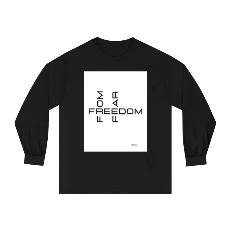 Freedom From Fear Unisex Classic Long Sleeve T-Shirt