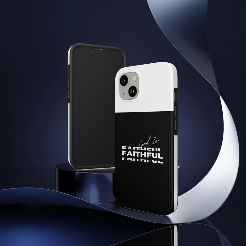 God is Faithful Tough Phone Cases, Case-Mate