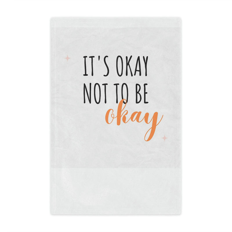 It's Okay To Not Be Okay Minky Blanket